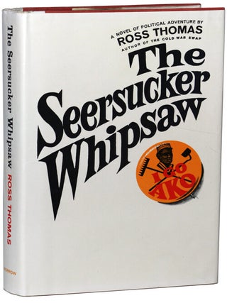 Item #4826 THE SEERSUCKER WHIPSAW. Ross Thomas