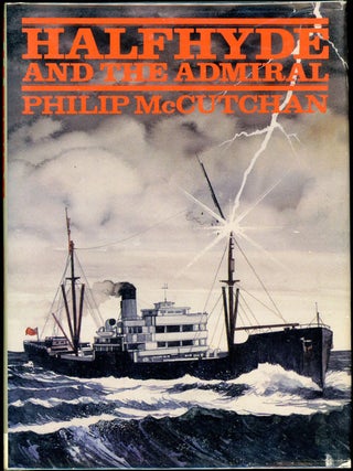 Item #4837 HALFHYDE AND THE ADMIRAL. Philip McCutchan