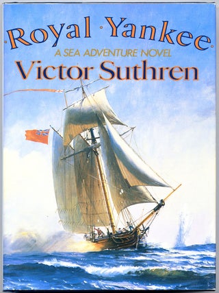 Item #4850 ROYAL YANKEE. Victor Suthren