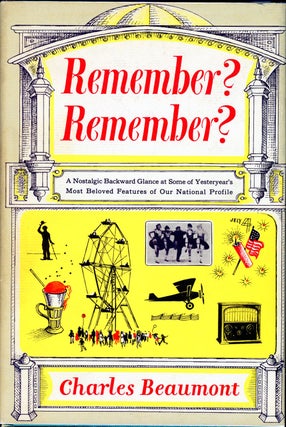 Item #4969 REMEMBER? REMEMBER? Charles Beaumont