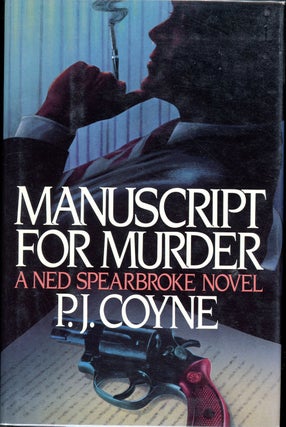 Item #506 MANUSCRIPT FOR MURDER. P. J. Coyne