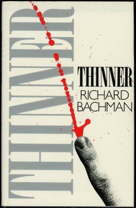Item #5133 THINNER. Stephen King, Richard Bachman