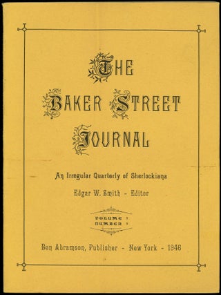 Item #5233 THE BAKER STREET JOURNAL: AN IRREGULAR QUARTERLY OF SHERLOCKIANA. (first series;...