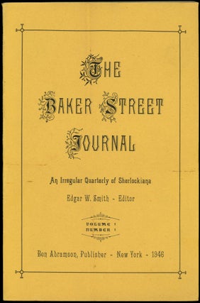 Item #5233 THE BAKER STREET JOURNAL: AN IRREGULAR QUARTERLY OF SHERLOCKIANA. Edgar W. Smith