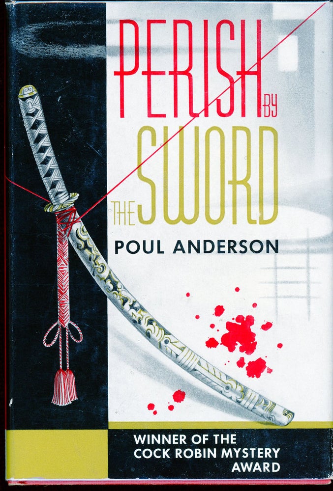 Item #5288 PERISH BY THE SWORD. Poul Anderson.