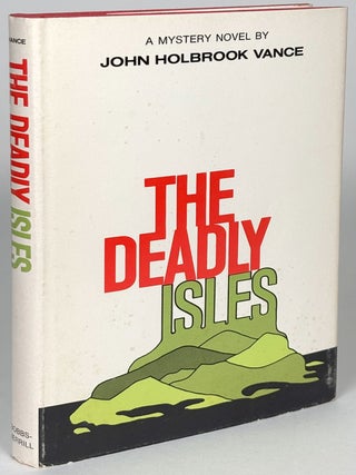 Item #5337 THE DEADLY ISLES. John Holbrook Vance, Jack Vance
