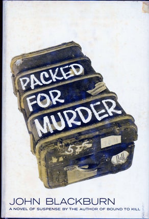 Item #5352 PACKED FOR MURDER. John Blackburn