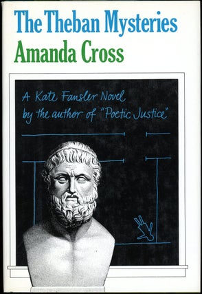 Item #5367 THE THEBAN MYSTERIES. Amanda Cross, Carolyn G. Heilbrun
