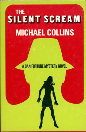 Item #5399 THE SILENT SCREAM. Michael Collins, Dennis Lynds
