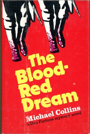 Item #5400 THE BLOOD RED DREAM. Michael Collins, Dennis Lynds