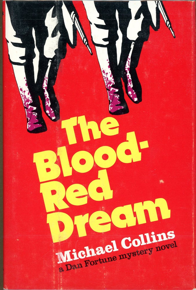 Item #5400 THE BLOOD RED DREAM. Michael Collins, Dennis Lynds.