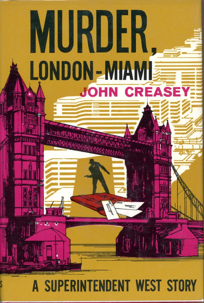 Item #5408 MURDER, LONDON-MIAMI. John Creasey.