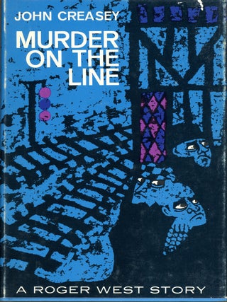 Item #5412 MURDER ON THE LINE. John Creasey
