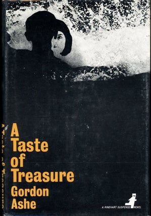Item #5420 A TASTE OF TREASURE. Gordon Ashe, John Creasey