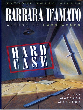 Item #5425 HARD CASE. Barbara D'Amato