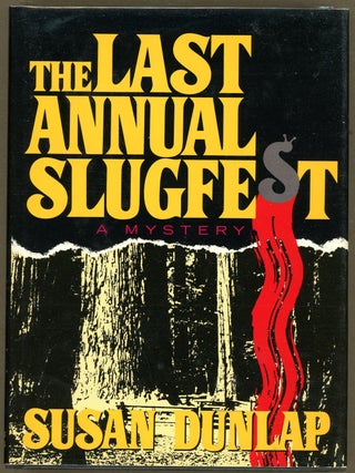 Item #5445 THE LAST ANNUAL SLUGFEST. Susan Dunlap