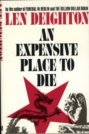 Item #5447 AN EXPENSIVE PLACE TO DIE. Len Deighton