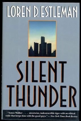 Item #5457 SILENT THUNDER. Loren D. Estleman