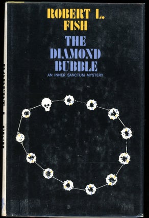 Item #5467 THE DIAMOND BUBBLE. Fish Robert L