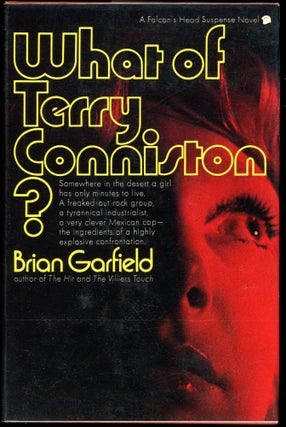 Item #5502 WHAT OF TERRY CONNISTON? Brian Garfield