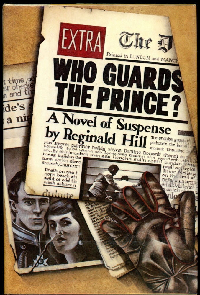 Item #5512 WHO GUARDS THE PRINCE? Reginald Hill.