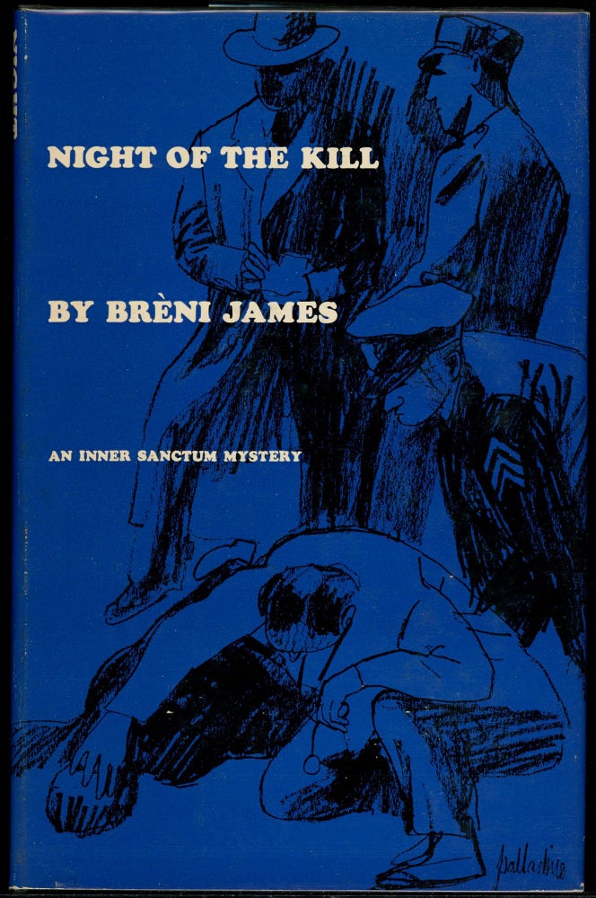 Item #5525 NIGHT OF THE KILL. Breni James.