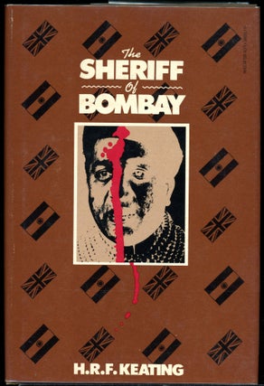 Item #5535 THE SHERIFF OF BOMBAY. Keating