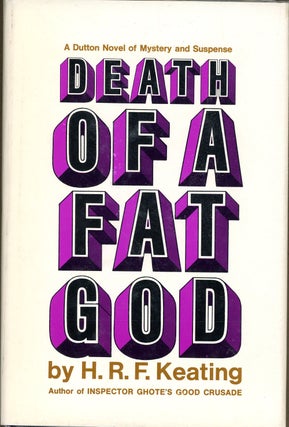 Item #5540 DEATH OF A FAT GOD. Keating