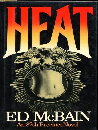 Item #5598 HEAT. Ed McBain, Evan Hunter