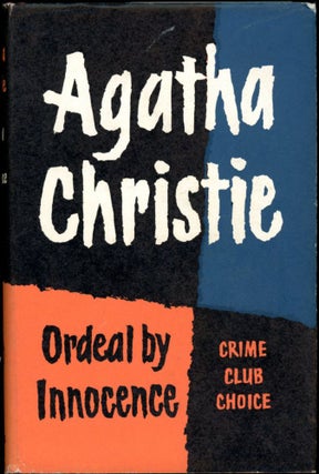 Item #563 ORDEAL BY INNOCENCE. Agatha Christie