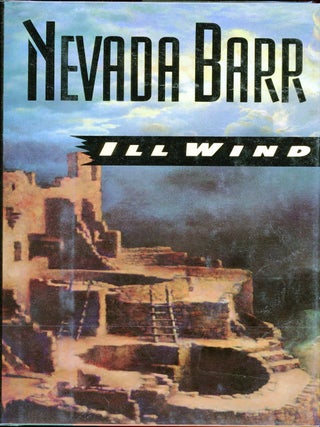 Item #5806 ILL WIND. Nevada Barr