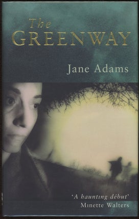 Item #5808 THE GREENWAY. Jane Adams