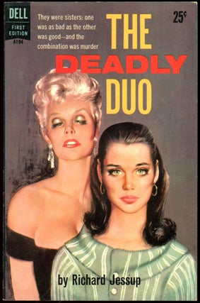 Item #6140 THE DEADLY DUO. Richard Jessup
