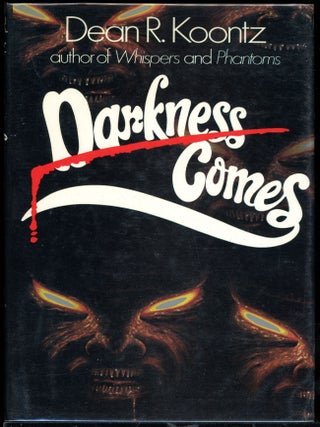 Item #6201 DARKNESS COMES. Dean R. Koontz