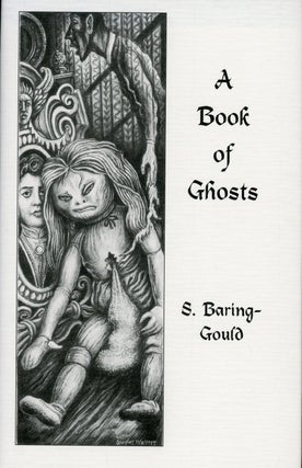 Item #6248 A BOOK OF GHOSTS. Introduction by Richard Dalby. Baring-Gould