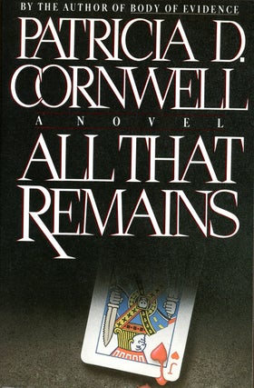 Item #6271 ALL THAT REMAINS. Patricia D. Cornwell