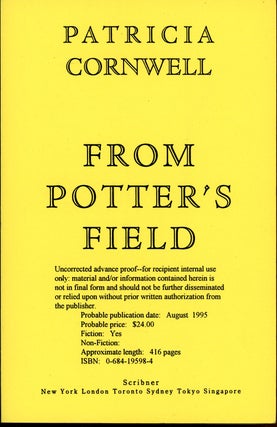 Item #6278 FROM POTTER'S FIELD. Patricia D. Cornwell
