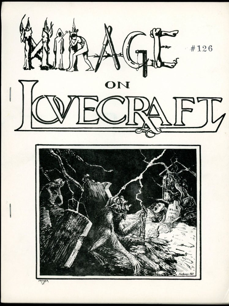 Item #6411 MIRAGE ON LOVECRAFT: A LITERARY VIEW. H. P. LOVECRAFT, Jack L. Chalker.