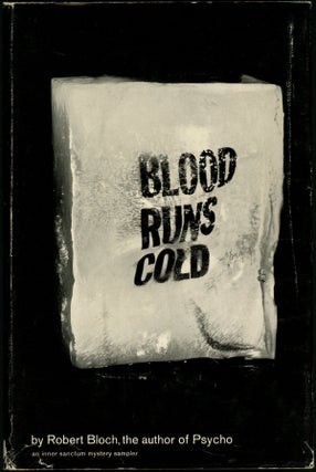 Item #6489 BLOOD RUNS COLD. Robert Bloch