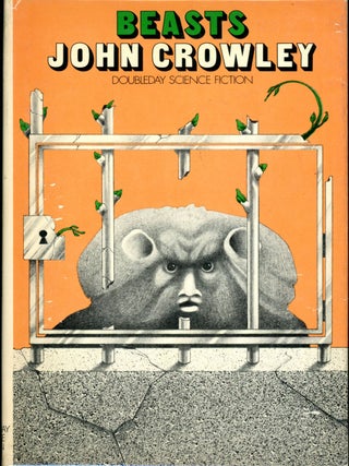 Item #6544 BEASTS. John Crowley