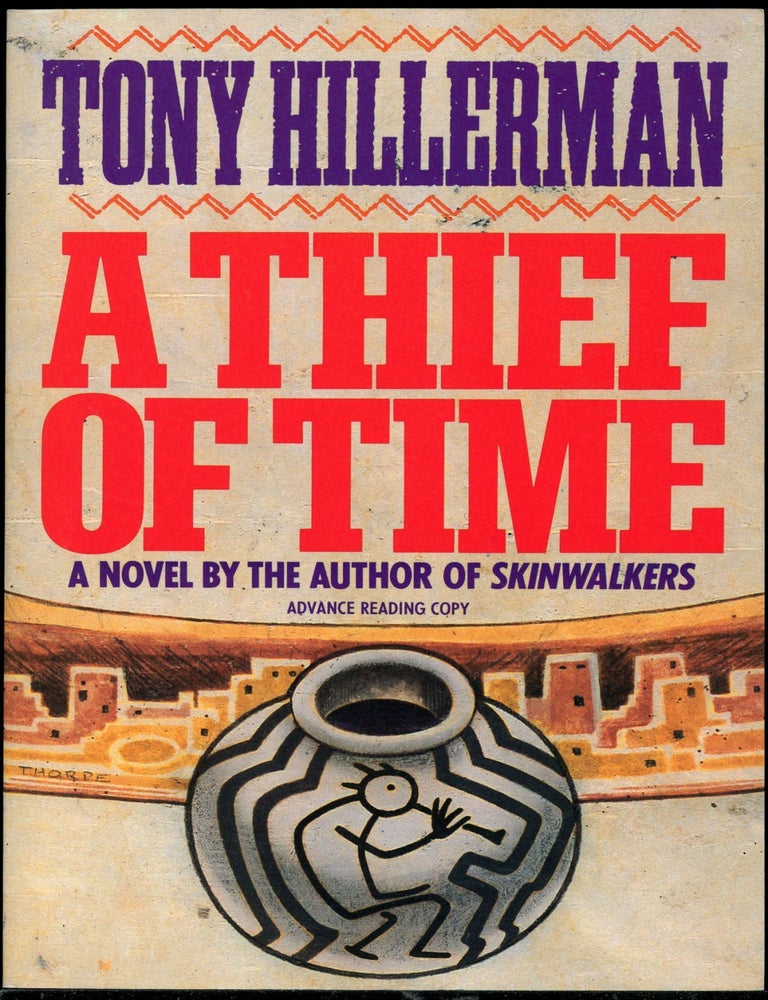 A THIEF OF TIME. Tony Hillerman.