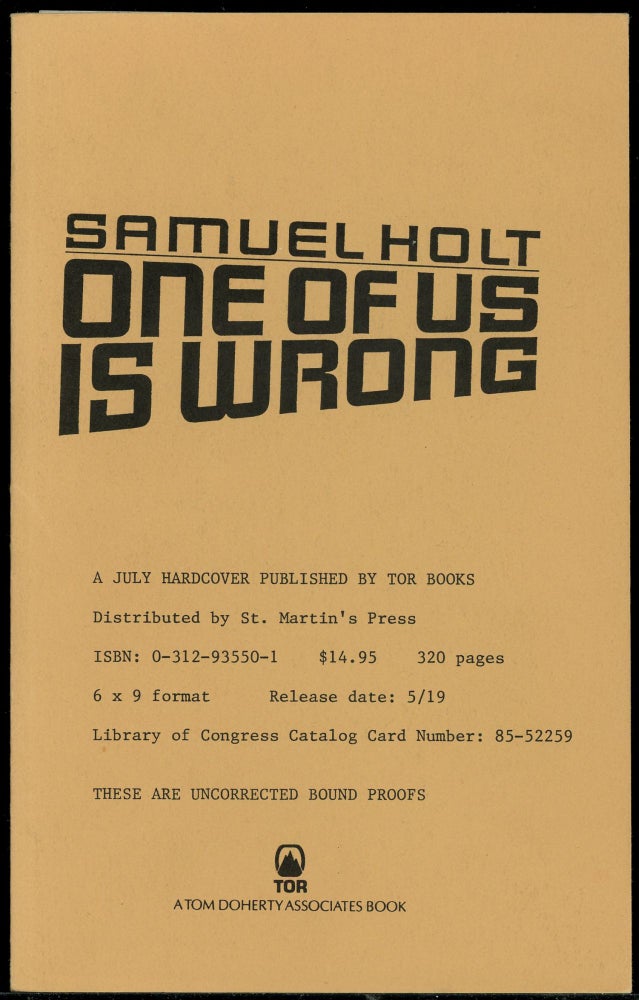 Item #6746 ONE OF US IS WRONG. Samuel Holt, Donald E. Westlake.