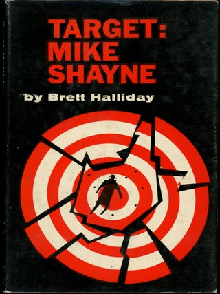 Item #6759 TARGET: MIKE SHAYNE. Brett Halliday, Robert Terrall