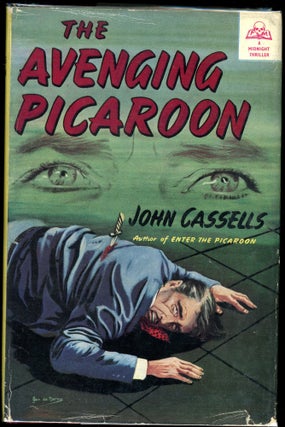 Item #6770 THE AVENGING PICAROON. John Cassells, William Murdoch Duncan