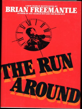 Item #6829 THE RUN AROUND. Brian Freemantle