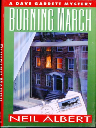 Item #6877 BURNING MARCH. Neil Albert