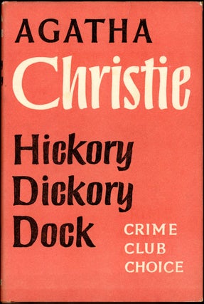 Item #6904 HICKORY DICKORY DOCK. Agatha Christie