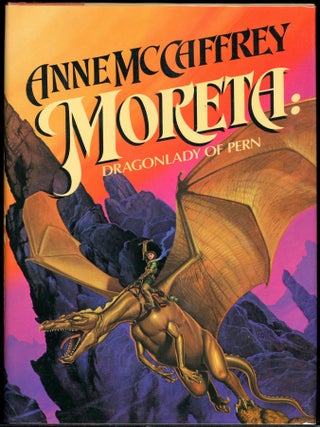 Item #694 MORETA: DRAGONLADY OF PERN. Anne McCaffrey