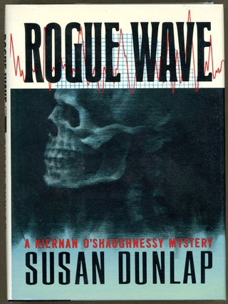 Item #6941 ROGUE WAVE. Susan Dunlap