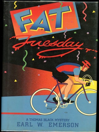 Item #6945 FAT TUESDAY. Earl W. Emerson